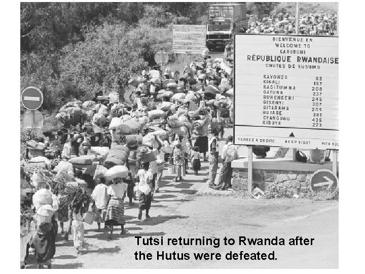 1996 Tutsi returning to Rwanda after the Hutus were defeated. 