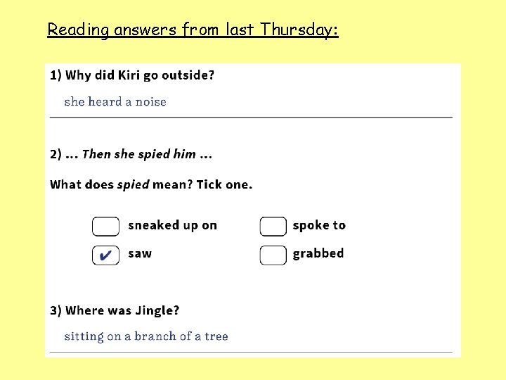 Reading answers from last Thursday: 