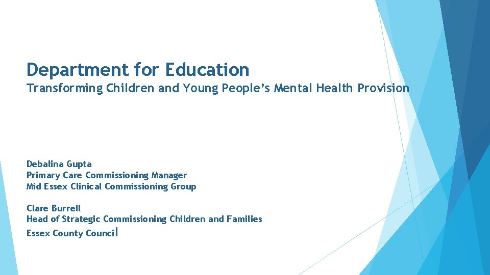 Department for Education Transforming Children and Young Peoples