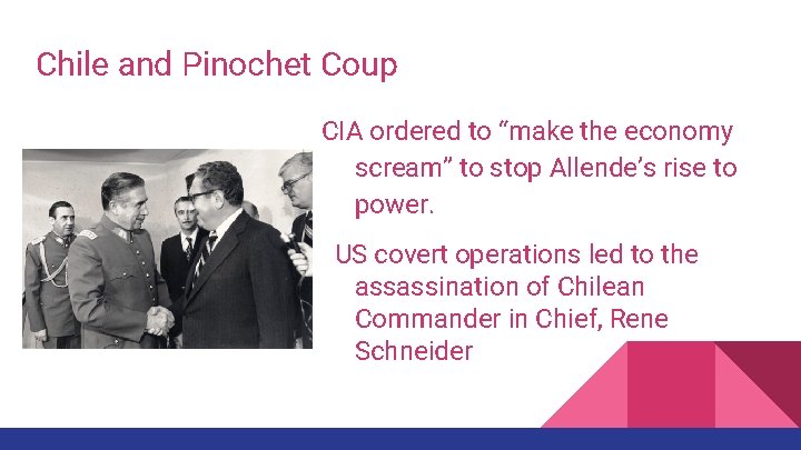 Chile and Pinochet Coup CIA ordered to “make the economy scream” to stop Allende’s