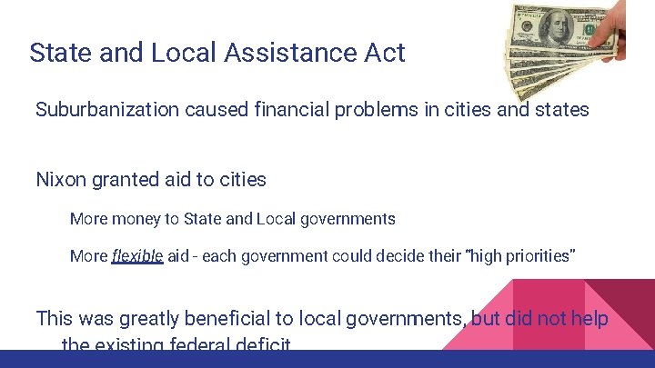 State and Local Assistance Act Suburbanization caused financial problems in cities and states Nixon