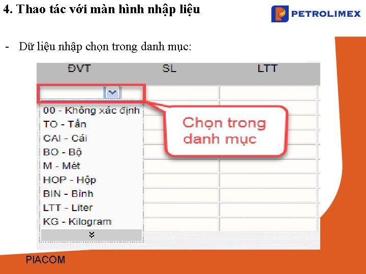 4. Thao tác với màn hình nhập liệu - Dữ liệu nhập chọn trong