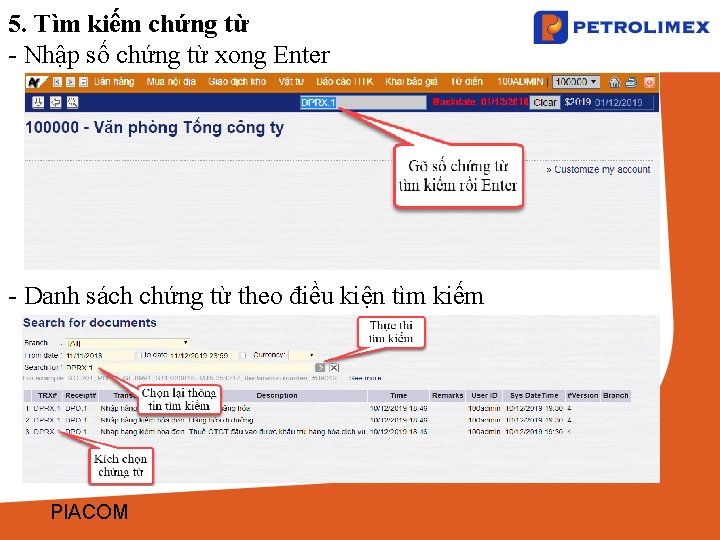 5. Tìm kiếm chứng từ - Nhập số chứng từ xong Enter - Danh