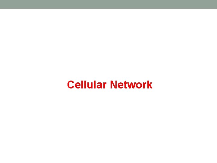 Cellular Network 