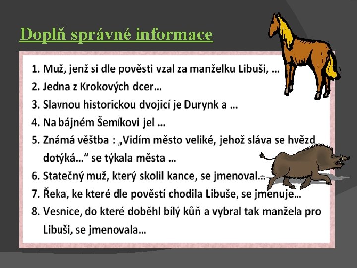 Doplň správné informace 