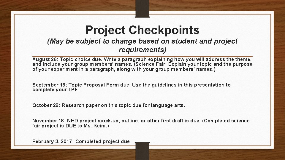 Project Checkpoints (May be subject to change based on student and project requirements) August