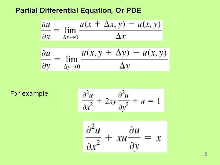 Partial Differential Equation, Or PDE For example 2 