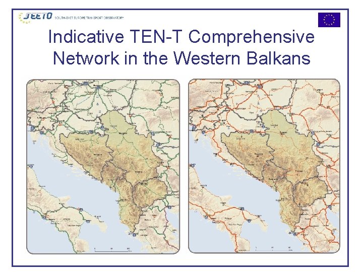 Indicative TEN-T Comprehensive Network in the Western Balkans 