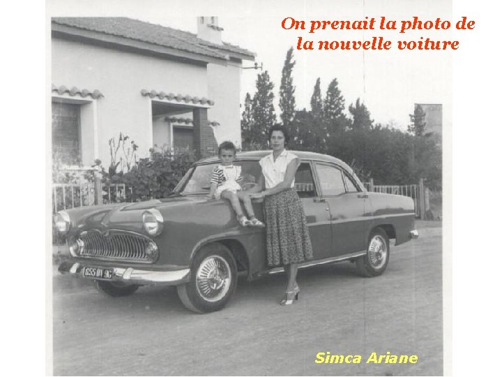 On prenait la photo de la nouvelle voiture Simca Ariane 