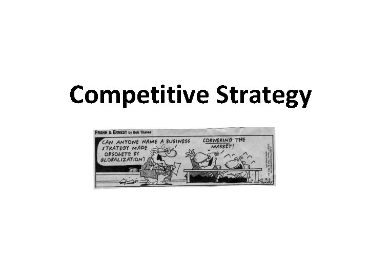 Competitive Strategy 