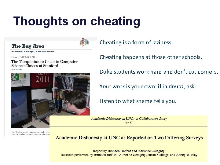 Thoughts on cheating Cheating is a form of laziness. Cheating happens at those other