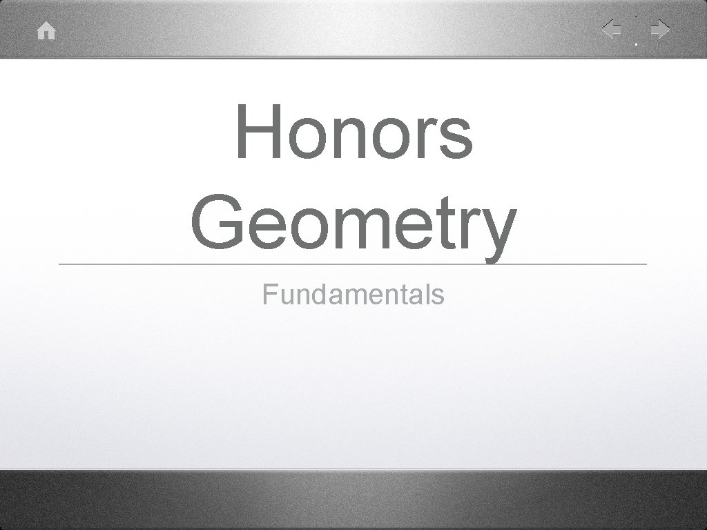 Honors Geometry Fundamentals 