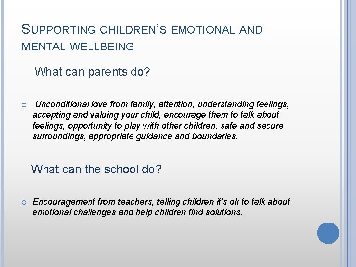 Emotional and Mental Wellbeing of Children and Families