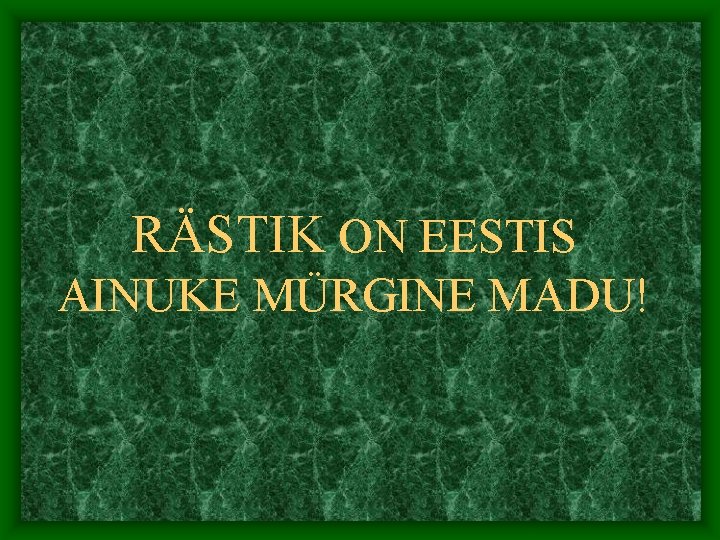 RÄSTIK ON EESTIS AINUKE MÜRGINE MADU! 