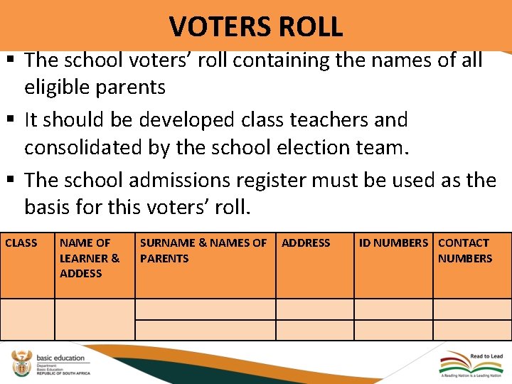 VOTERS ROLL § The school voters’ roll containing the names of all eligible parents