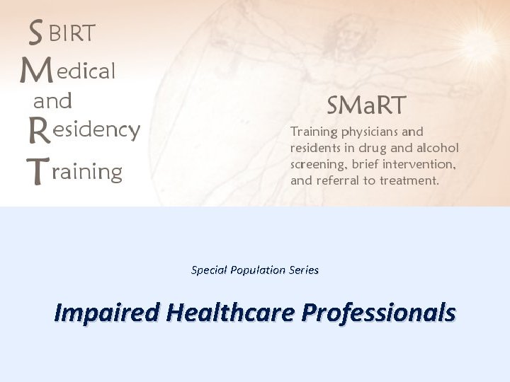 Special Population Series Impaired Healthcare Professionals 