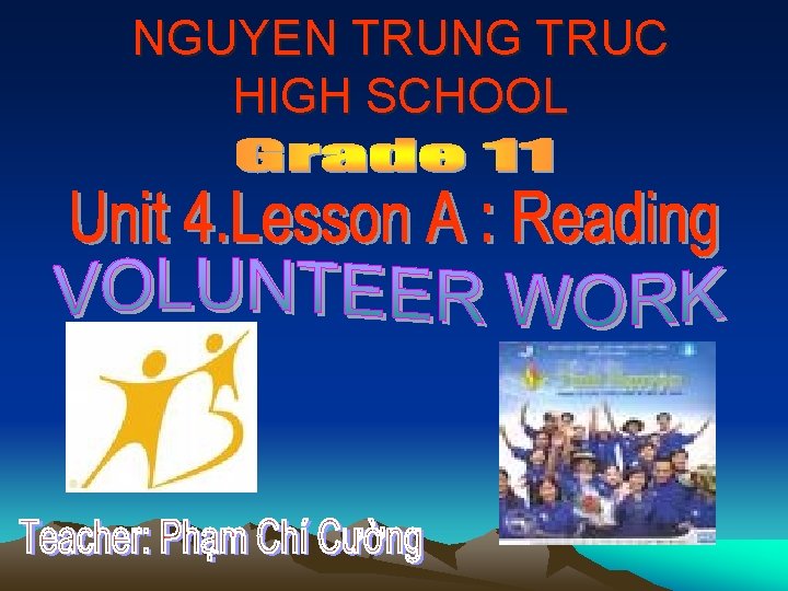 NGUYEN TRUNG TRUC HIGH SCHOOL 