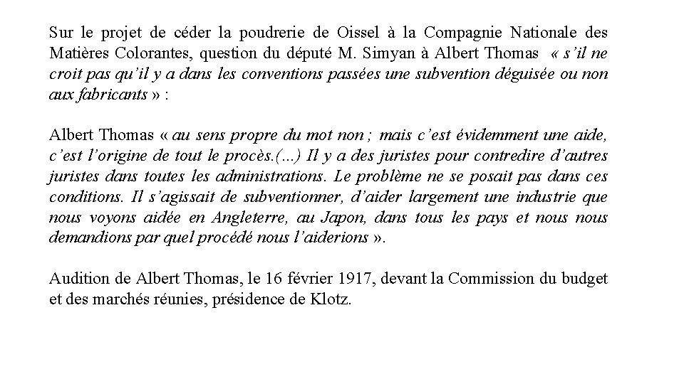 Sur le projet de céder la poudrerie de Oissel à la Compagnie Nationale des