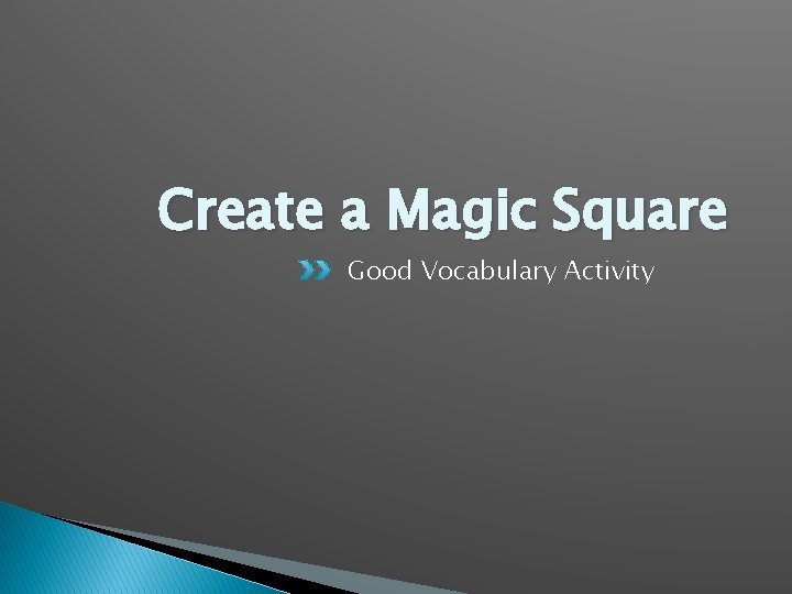 Create a Magic Square Good Vocabulary Activity 