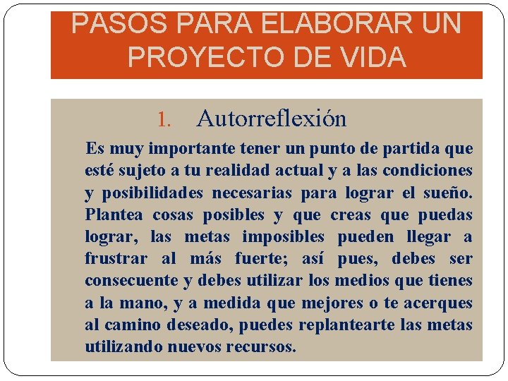 PROYECTO DE VIDA QU ES UN PROYECTO DE