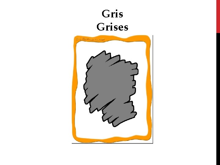Grises 