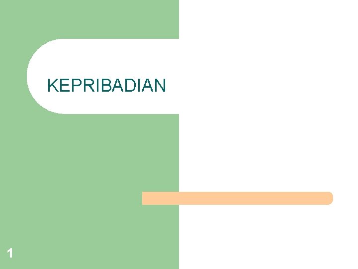 KEPRIBADIAN 1 