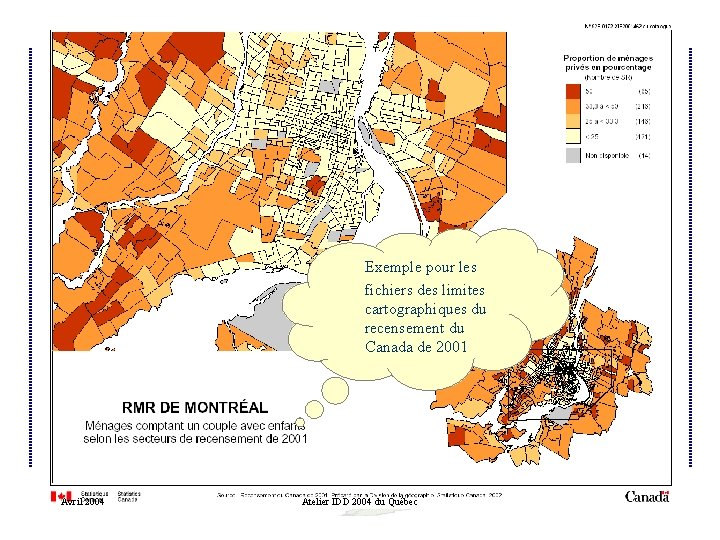 Exemple pour les fichiers des limites cartographiques du recensement du Canada de 2001 Avril