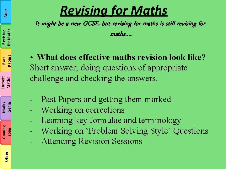 Aims Revising for Maths Other Coming soon Maths Genie Corbett Maths Past Papers Revising