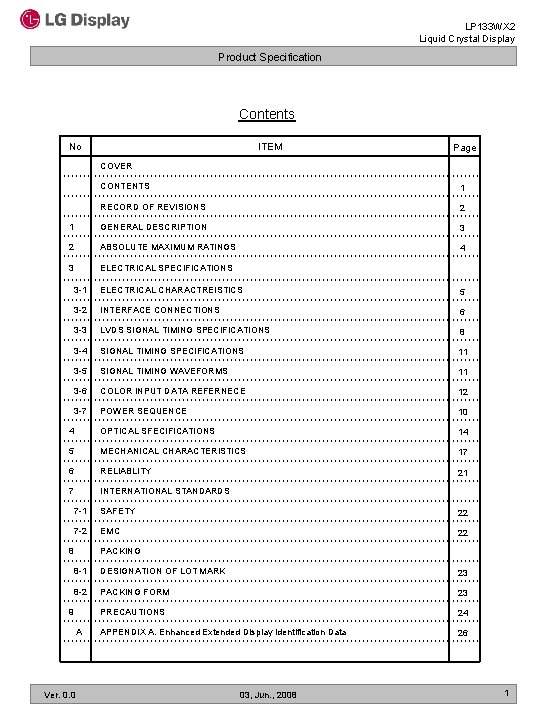 LP 133 WX 2 Liquid Crystal Display Product Specification Contents No ITEM Page COVER