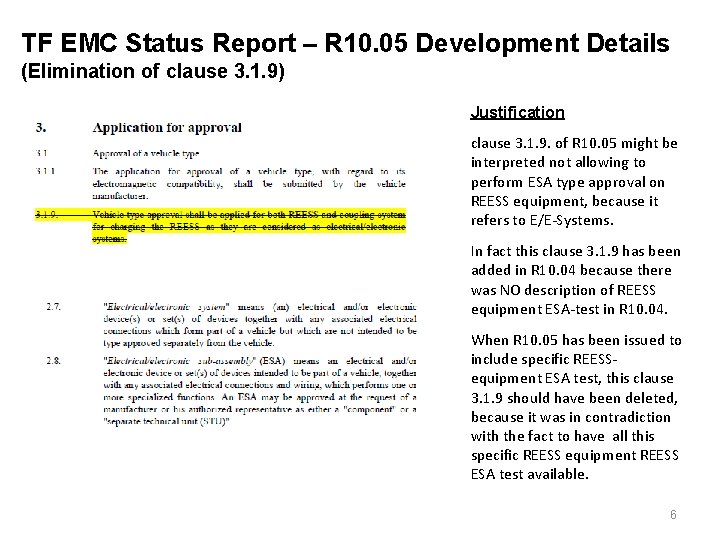 TF EMC Status Report – R 10. 05 Development Details (Elimination of clause 3.