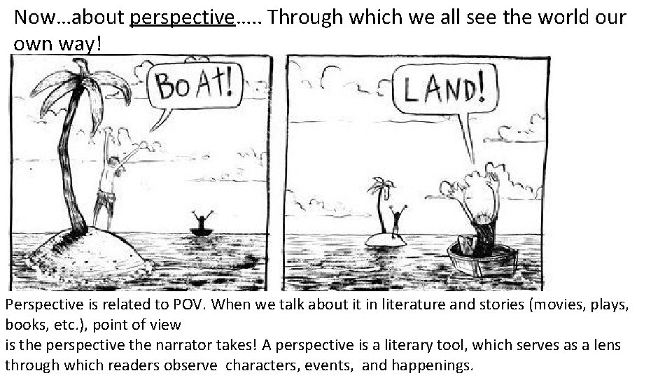 Now…about perspective…. . Through which we all see the world our own way! Perspective