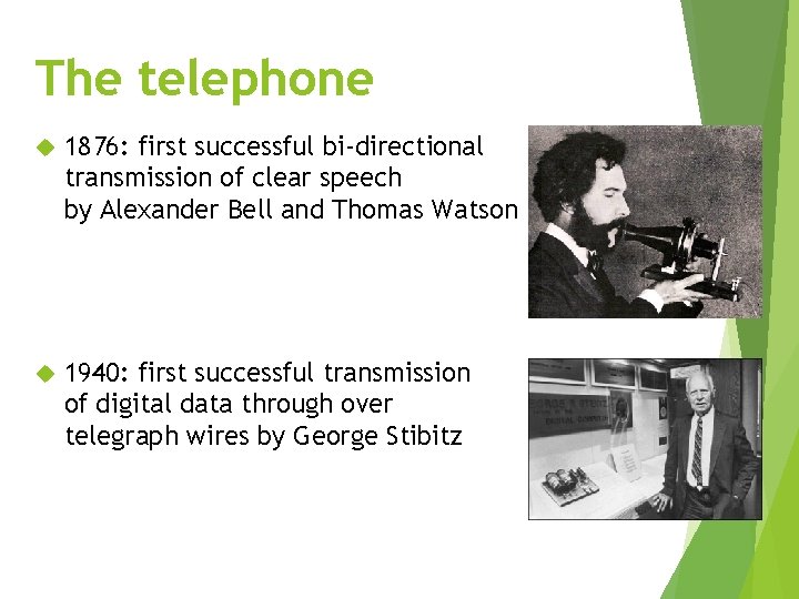 The telephone 1876: first successful bi-directional transmission of clear speech by Alexander Bell and