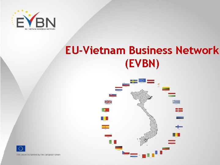 EU-Vietnam Business Network (EVBN) 