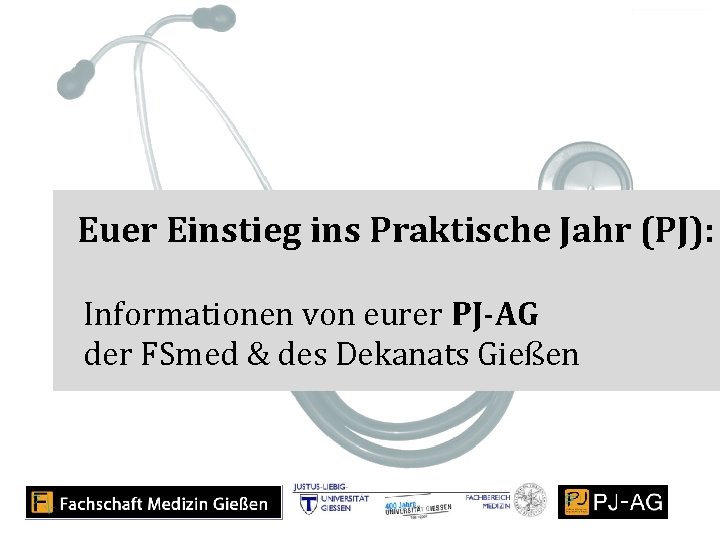 Euer Einstieg ins Praktische Jahr (PJ): Informationen von eurer PJ-AG der FSmed & des