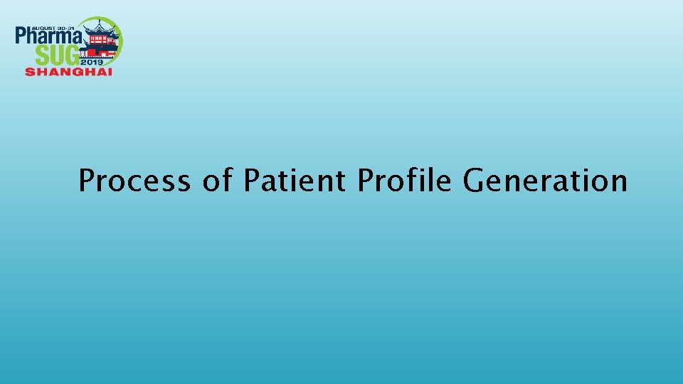 Process of Patient Profile Generation 