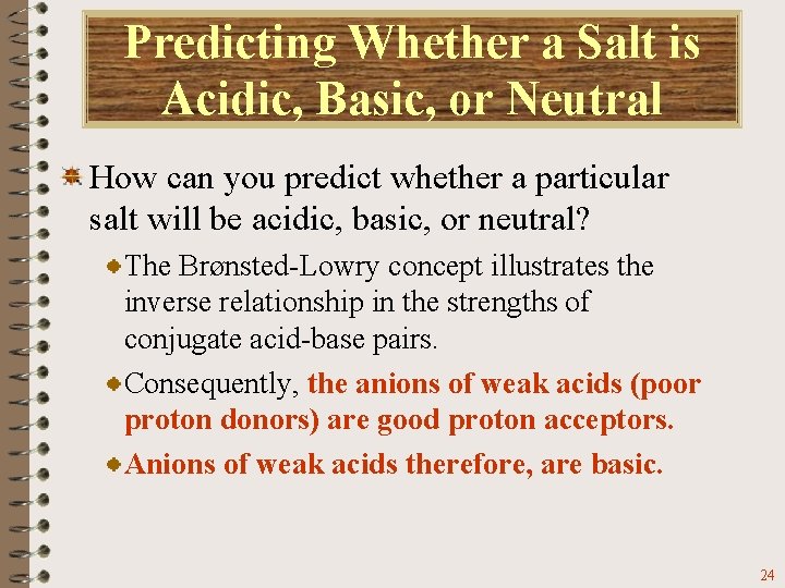 Predicting Whether a Salt is Acidic, Basic, or Neutral How can you predict whether
