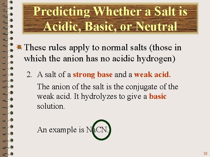 Predicting Whether a Salt is Acidic, Basic, or Neutral These rules apply to normal