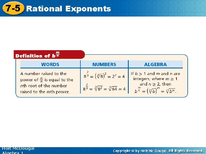 7 -5 Rational Exponents Holt Mc. Dougal 