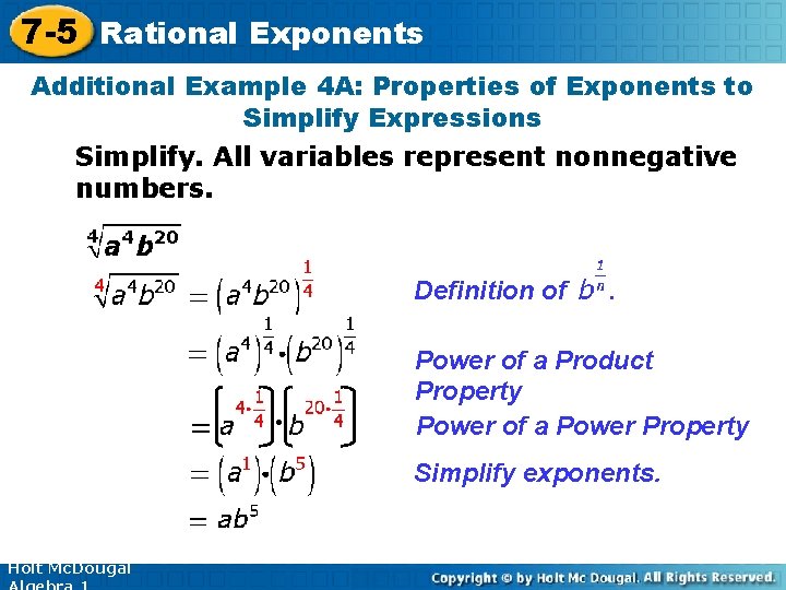 7 -5 Rational Exponents Additional Example 4 A: Properties of Exponents to Simplify Expressions