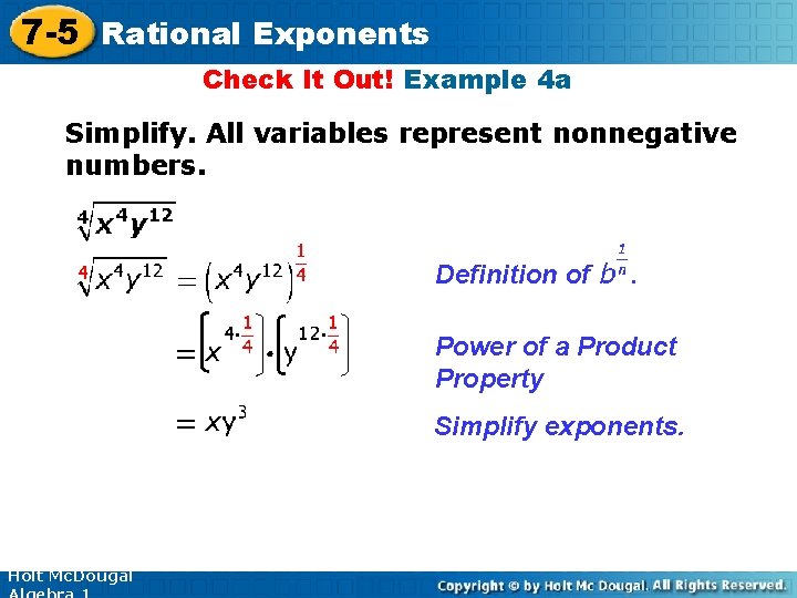 7 -5 Rational Exponents Check It Out! Example 4 a Simplify. All variables represent