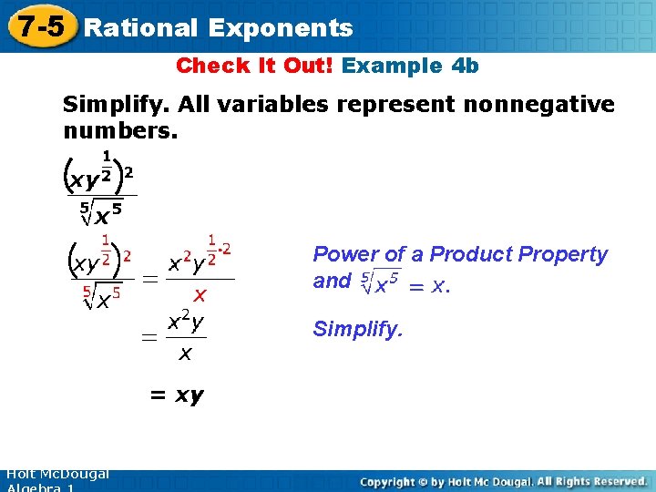 7 -5 Rational Exponents Check It Out! Example 4 b Simplify. All variables represent