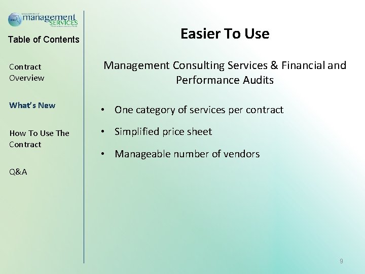 Table of Contents Easier To Use Contract Overview Management Consulting Services & Financial and