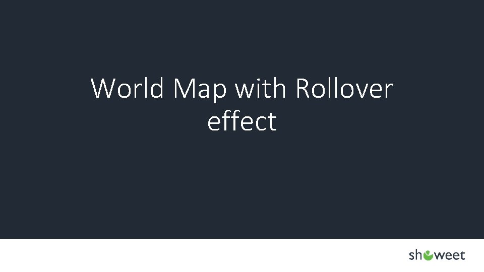 World Map with Rollover effect 