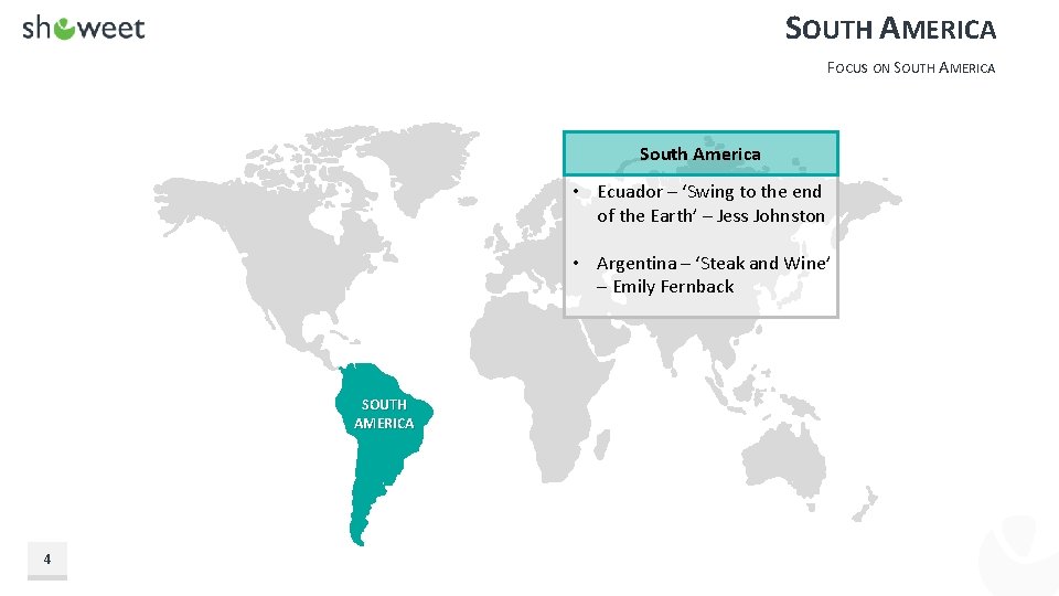 SOUTH AMERICA FOCUS ON SOUTH AMERICA South America • Ecuador – ‘Swing to the