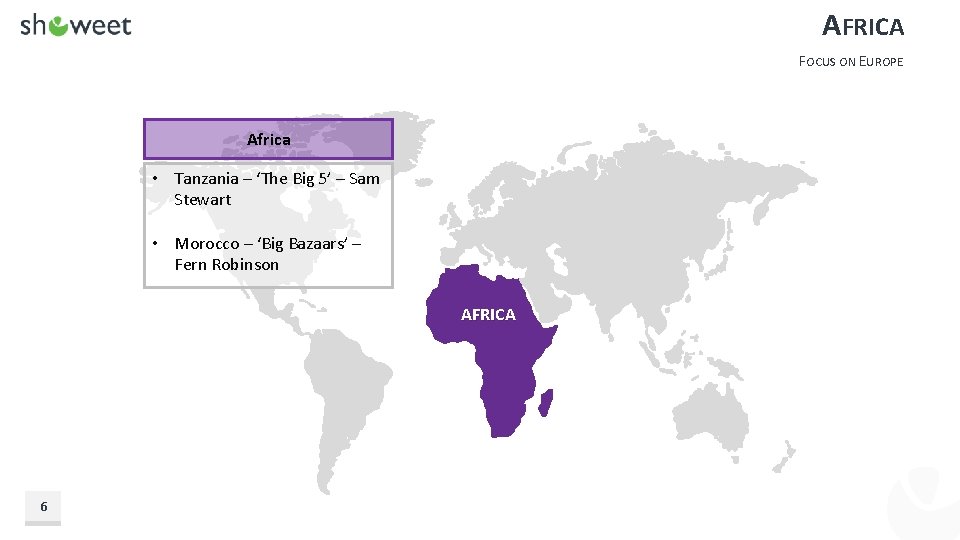 AFRICA FOCUS ON EUROPE Africa • Tanzania – ‘The Big 5’ – Sam Stewart