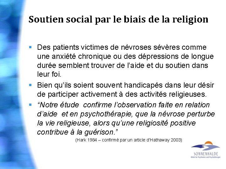 Soutien social par le biais de la religion § Des patients victimes de névroses