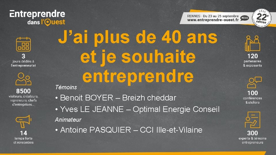 J’ai plus de 40 ans et je souhaite entreprendre Témoins • Benoit BOYER –