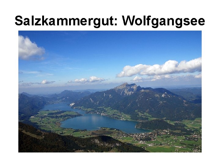Salzkammergut: Wolfgangsee 