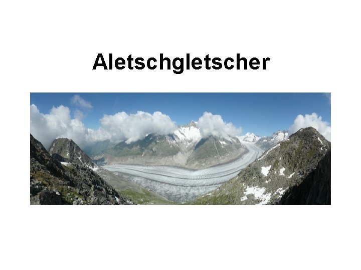 Aletschgletscher 