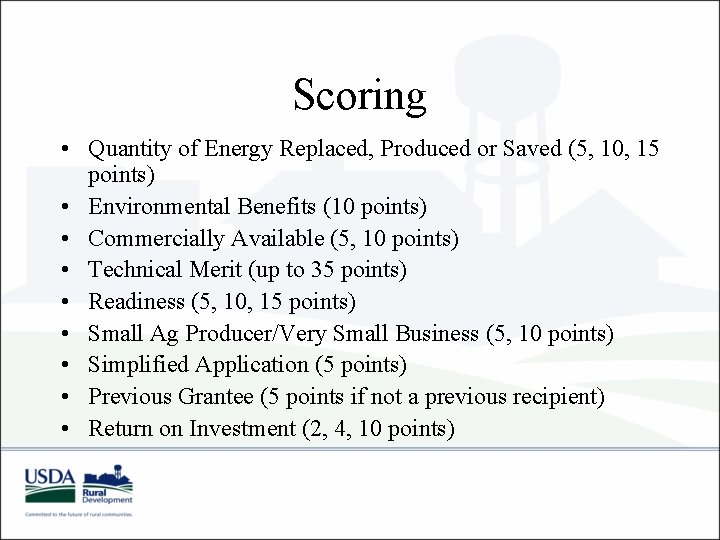 Scoring • Quantity of Energy Replaced, Produced or Saved (5, 10, 15 points) •